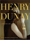Henry Dunay by Penny Proddow, Marion Fasel, Stephen Magner, John Parrish, 9780810993952