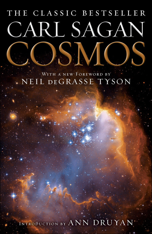 Cosmos by Carl Sagan, Neil deGrasse Tyson, Ann Druyan, 9780345539434