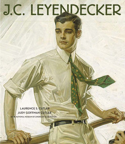 J.C. Leyendecker (American Imagist) by Laurence S. Cutler, Judy Goffman Cutler, 9780810995215