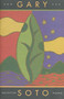 Gary Soto (New and Selected Poems (Contemporary American Poetry, Poetry Books for Teens and Adults)) by Gary Soto, 9780811807586