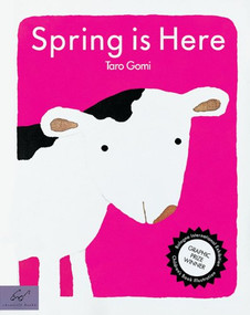 Spring is Here by Taro Gomi, 9780811823319
