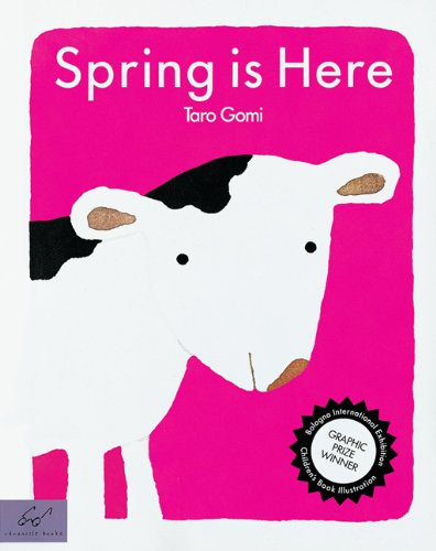 Spring is Here by Taro Gomi, 9780811823319