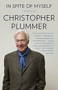 In Spite of Myself by Christopher Plummer, 9780345803221