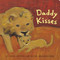 Daddy Kisses by Anne Gutman, Georg Hallensleben, 9780811839143