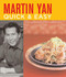 Martin Yan Quick and Easy by Martin Yan, 9780811844475