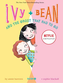 Ivy + Bean - Book 2 by Annie Barrows, Sophie Blackall, 9780811849111