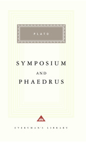 Symposium and Phaedrus (Introduction by Richard Rutherford) by Plato, Thomas Griffith, Richard Rutherford, 9780375411748