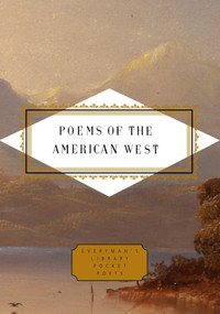 Poems of the American West by Robert Mezey, 9780375414596