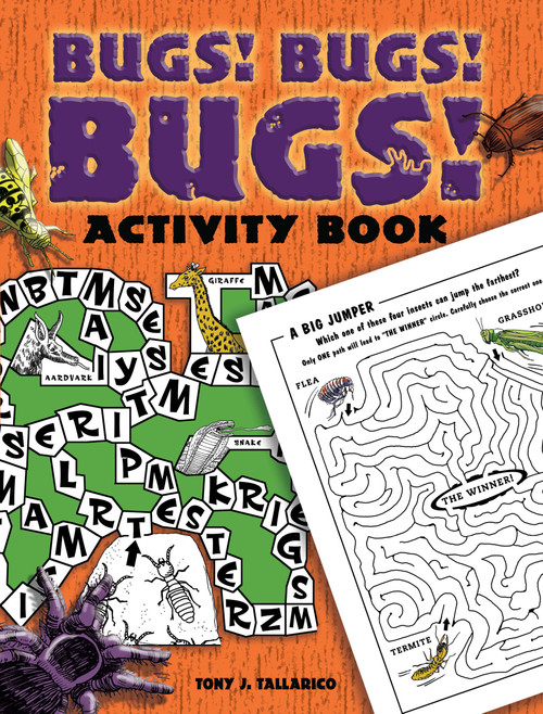 Bugs! Bugs! Bugs! Activity Book by Tony J. Tallarico, 9780486483993