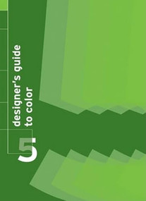 Designer's Guide to Color 5 by Ikuyoshi Shibukawa, Yumi Takahashi, 9780811857345