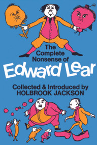 The Complete Nonsense of Edward Lear by Edward Lear, 9780486201672