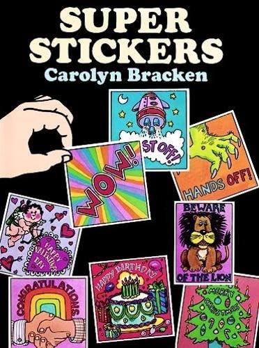 Super Stickers by Carolyn Bracken, 9780486278940