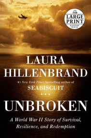 Unbroken (A World War II Story of Survival, Resilience, and Redemption) by Laura Hillenbrand, 9780375435010
