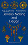 Jewelry Making and Design by Augustus F. Rose, Antonio Cirino, 9780486217505