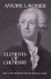 Elements of Chemistry by Antoine Lavoisier, 9780486646244
