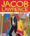 Jacob Lawrence in the City by Susan Goldman Rubin, 9780811865821