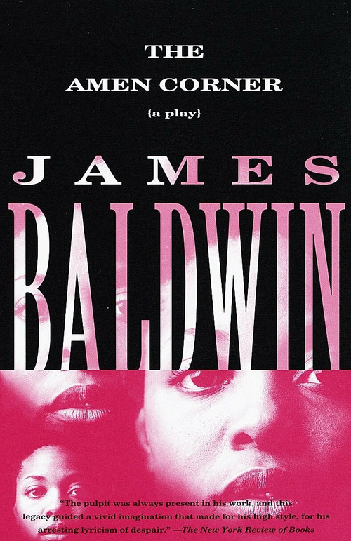 The Amen Corner (A Play) by James Baldwin, 9780375701887