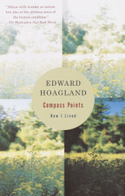 Compass Points (How I Lived) by Edward Hoagland, 9780375702402