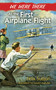 We Were There at the First Airplane Flight by Felix Sutton, Laszlo Matulay, 9780486492582