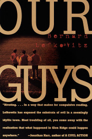 Our Guys by Bernard Lefkowitz, 9780375702693