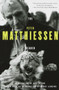 The Peter Matthiessen Reader by Peter Matthiessen, Mckay Jenkins, 9780375702723