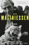 The Peter Matthiessen Reader by Peter Matthiessen, Mckay Jenkins, 9780375702723