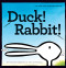 Duck! Rabbit! ((Bunny Books, Read Aloud Family Books, Books for Young Children)) by Amy Krouse Rosenthal, 9780811868655