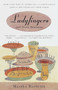 Ladyfingers and Nun's Tummies (From Spare Ribs to Humble Pie--A Lighthearted Look at How Foods Got Their Names) by Martha Barnett, 9780375702983