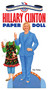 Hillary Clinton Paper Doll Collectible Campaign Edition by Tim Foley, 9780486811468