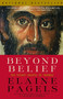 Beyond Belief (The Secret Gospel of Thomas) by Elaine Pagels, 9780375703164