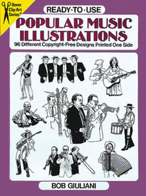 Ready-to-Use Popular Music Illustrations (96 Different Copyright-Free Designs Printed One Side) by Bob Giuliani, 9780486278209