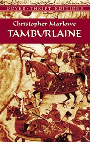 Tamburlaine by Christopher Marlowe, 9780486421254