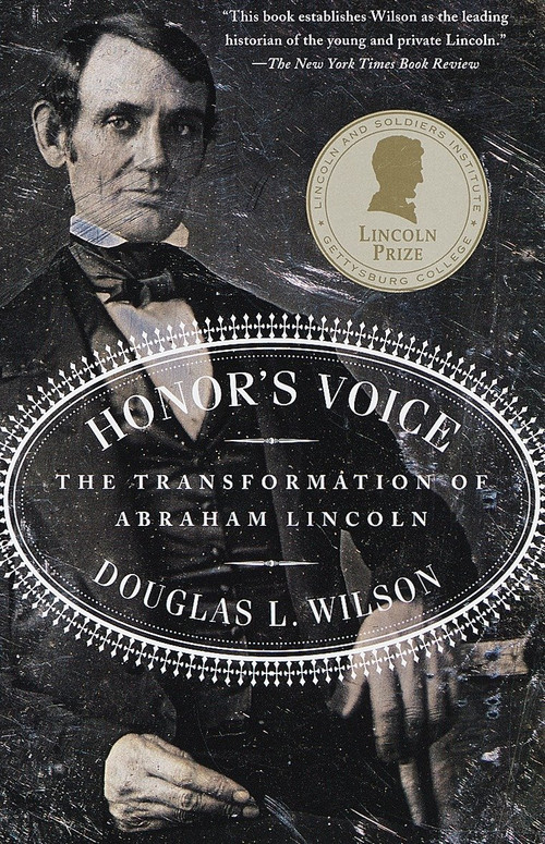 Honor's Voice (The Transformation of Abraham Lincoln) by Douglas L. Wilson, 9780375703966