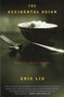 The Accidental Asian (Notes of a Native Speaker) by Eric Liu, 9780375704864