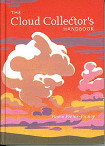 Cloud Collector's Handbook by Gavin Pretor-Pinney, 9780811875424
