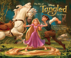 Disney The Art of Tangled by Jeff Kurtti, John Lasseter, Nathan Greno, Byron Howard, 9780811875554