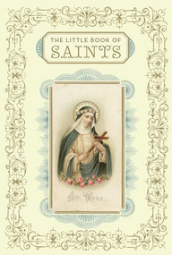 The Little Book of Saints by Chronicle Books, 9780811877473
