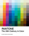 Pantone: The Twentieth Century in Color ((Coffee Table Books, Design Books, Best Books About Color)) by Leatrice Eiseman, Keith Recker, 9780811877565