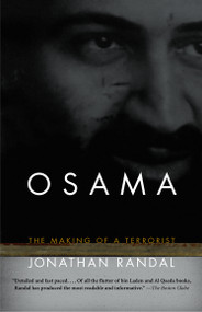 Osama (The Making of a Terrorist) by Jonathan Randal, 9780375708237