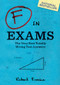 F in Exams (The Very Best Totally Wrong Test Answers) by Richard Benson, 9780811878319