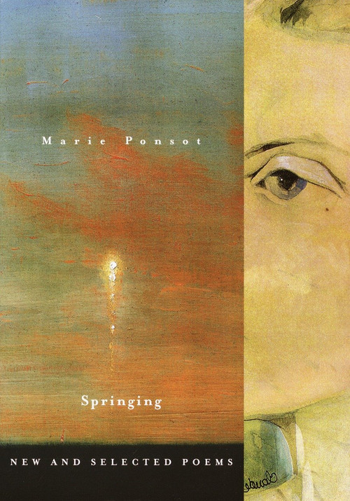 Springing (New and Selected Poems) by Marie Ponsot, 9780375709876