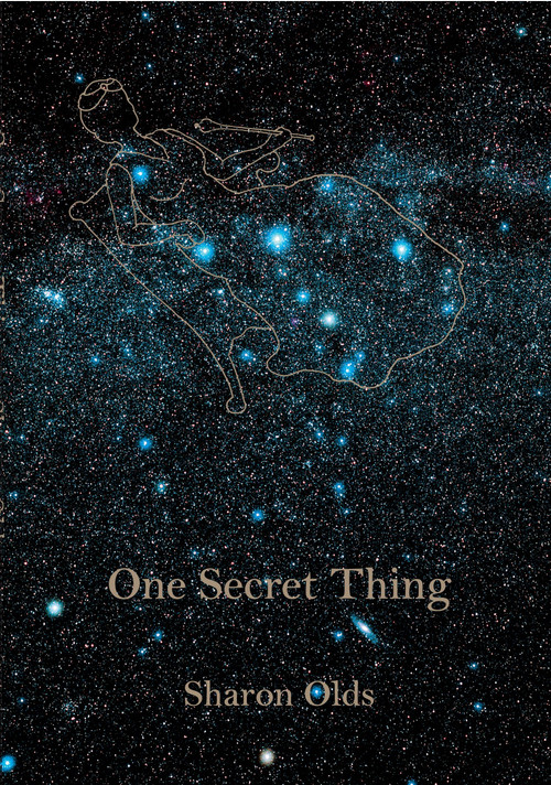 One Secret Thing by Sharon Olds, 9780375711770