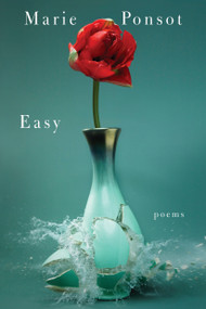 Easy (Poems) by Marie Ponsot, 9780375711879
