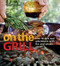 Williams-Sonoma On the Grill (Adventures in Fire and Smoke) by William Cooper, 9780848732691