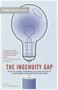 The Ingenuity Gap (Facing the Economic, Environmental, and Other Challenges of an Increasingly Complex and Unpredictable Future) by Thomas Homer-Dixon, 9780375713286