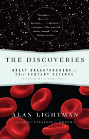 The Discoveries (Great Breakthroughs in 20th-Century Science, Including the Original Papers) by Alan Lightman, 9780375713453