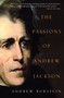 The Passions of Andrew Jackson by Andrew Burstein, 9780375714047