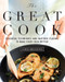 The Great Cook (Essential Techniques and Inspired Flavors to Make Every Dish Better) by James Briscione, The Editors of Cooking Light, 9780848739911
