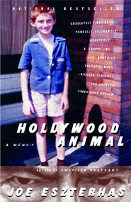 Hollywood Animal by Joe Eszterhas, 9780375718953