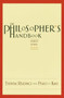 The Philosopher's Handbook (Essential Readings from Plato to Kant) by Stanley Rosen, 9780375720116